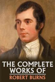 The Complete Works of Robert Burns