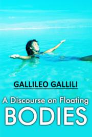 A Discourse on Floating Bodies