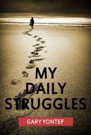 My Daily Struggles