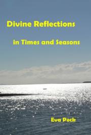Divine Reflections in Times and Seasons