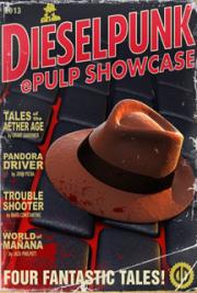 Dieselpunk Epulp Showcase