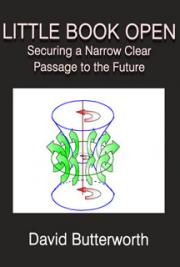 Little Book Open - Securing a Narrow Clear Passage to the Future