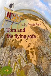 Tom and the Flying Sofa: The Surprising World
