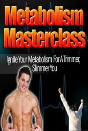 Ignite Your Metabolism