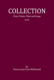 Collection Prose, Poems, Plays and Songs