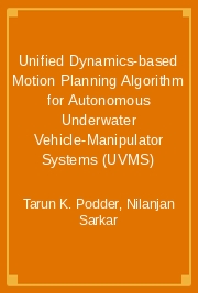 Unified Dynamics-based Motion Planning Algorithm for Autonomous Underwater Vehicle-Manipulator Systems (UVMS)