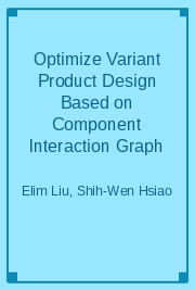 Optimize Variant Product Design Based on Component Interaction Graph