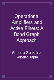 Operational Amplifiers and Active Filters: A Bond Graph Approach
