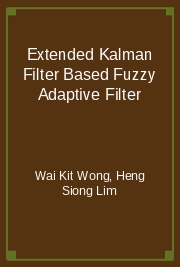 Extended Kalman Filter Based Fuzzy Adaptive Filter