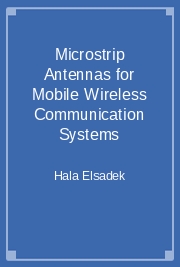 Microstrip Antennas for Mobile Wireless Communication Systems