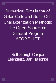 Numerical Simulation of Solar Cells and Solar Cell Characterization Methods: the Open-Source on Demand Program AFORS-HET