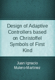 Design of Adaptive Controllers based on Christoffel Symbols of First Kind