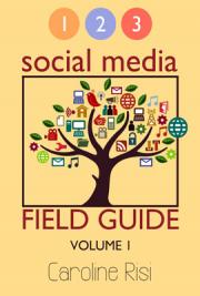 123 Social Media Field Guide