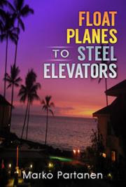 Float Planes to Steel Elevators