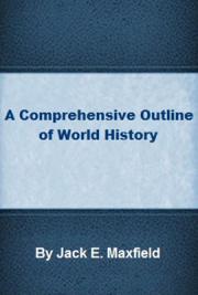 A Comprehensive Outline of World History