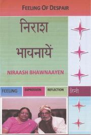 Feeling of Despair - Niraash Bhawnaayen