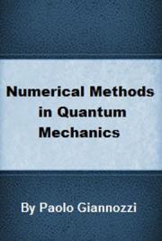 Numerical Methods in Quantum Mechanics