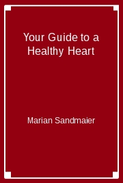 Your Guide to a Healthy Heart
