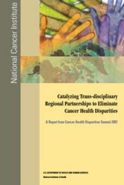 Catalyzing Trans-disciplinary Regional Partnerships to Eliminate Cancer Health Disparities: A Report