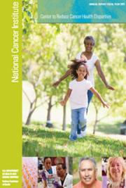 Center to Reduce Cancer Health Disparities, Annual Report, 2011