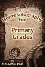 Home Geography for Primary Grades