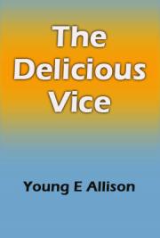 The Delicious Vice