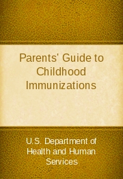 Parents' Guide to Childhood Immunizations