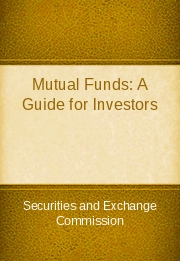 Mutual Funds: A Guide for Investors