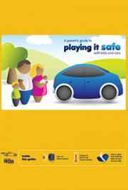 A Parent's Guide to Playing It Safe with Kids and Cars