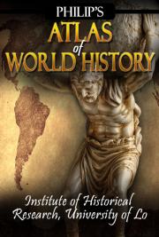 Philip's Atlas of World History