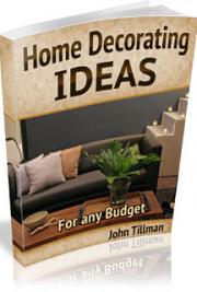 Home Decorating Ideas for Any Budget