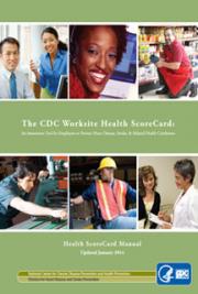 The CDC Worksite Health ScoreCard: An Assessment Tool for Employers to Prevent Heart Disease, Stroke and Related Health 