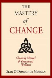 The Mastery of Change (Free Version)