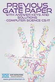 Previous GATE Paper with Answer Keys and Solutions - Computer Science CS/IT