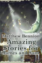 Amazing Stories for James and Sam