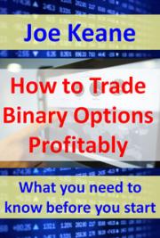 How to Trade Binary Options Profitably