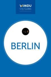 Wimdu City Guides: No. 1 Berlin