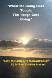 When The Going Gets Tough, The Tough Gets Going