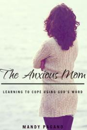 The Anxious Mom