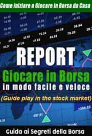 Guida Giocare in Borsa