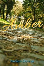 The Road to Amber