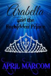 Arabella and the Forbidden Prince