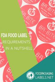 FDA Food Label Requirements in a Nutshell