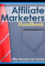 Affiliate Marketers Handbook