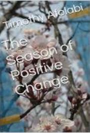The Season of Positive Change