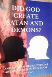 Did God Create Satan And Demons