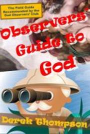 Observers' Guide to God