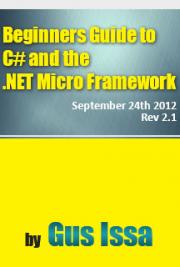 Beginners Guide to C# and the .NET Micro Framework