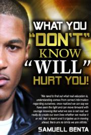 What You Don't Know WILL HURT You!