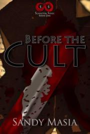 Before the Cult